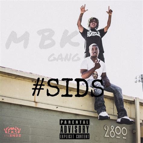 Stream Mbk Gang Listen To Sids Playlist Online For Free On Soundcloud