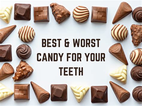 Best And Worst Candy For Your Teeth Santa Clarita Advanced Dentistry