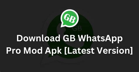 Download Gb Whatsapp Pro Apk Mod V1745 2023