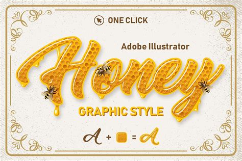 Honey Graphic Style | Graphic, Illustrator graphic styles, Font graphic