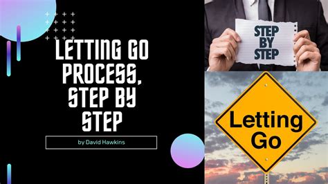 Letting Go Step By Step Process By David Hawkins Youtube