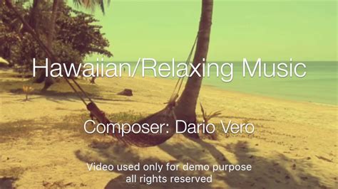 Hawaiianrelaxing Music By Dario Vero Youtube