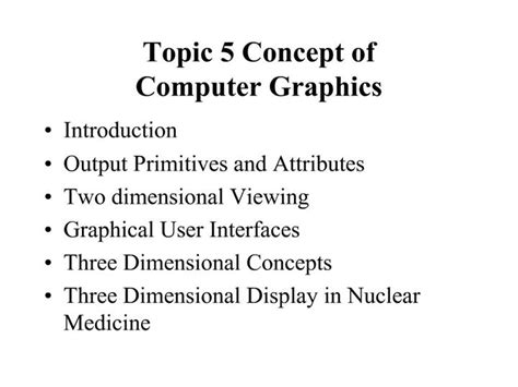 Ppt Topic 5 Concept Of Computer Graphics Powerpoint Presentation