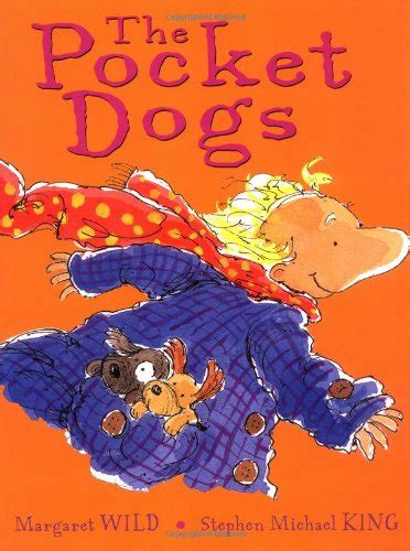 The Pocket Dogs By Margaret Wild