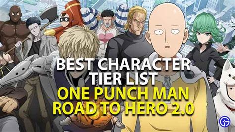 One Punch Man Road To Hero Tier List All Characters Ranked