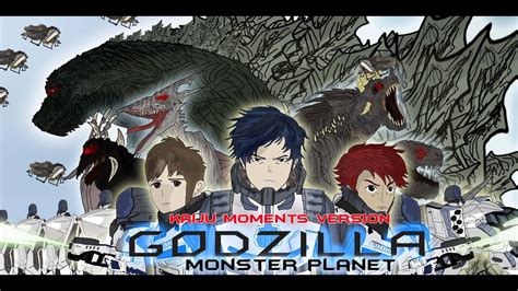 godzilla monster planet the kaiju moments version youtube