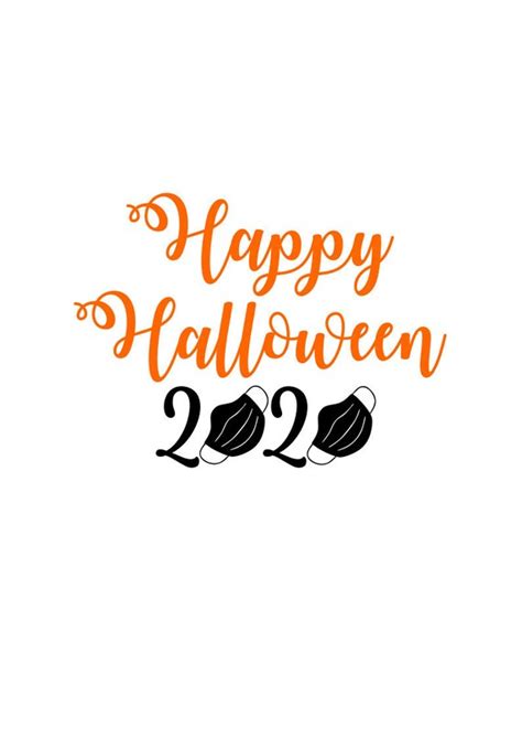 Happy Halloween 2020 Svg File Digital Download For Cricut And Etsy