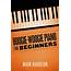 Read Boogie Woogie Piano For Beginners Online By Mark Harrison  Books