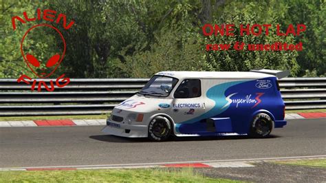 Assetto Corsa One Hot Lap Nordschleife Tourist Ford Supervan