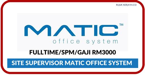 Jawatan kosong terkini di malaysia kerajaan, swasta, glc dan banyak lagi. Jawatan Kosong Terkini Site Supervisor di Matic Office ...