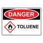 Toluene Sign With Symbol OSHA GHS DANGER