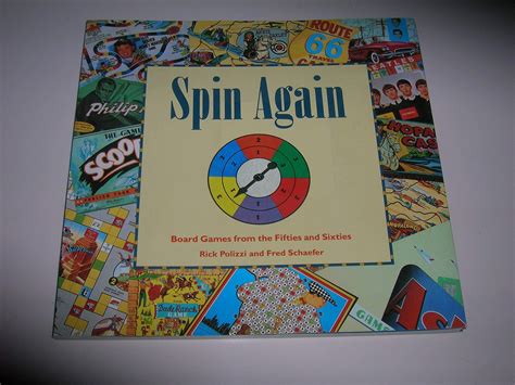 Spin Again Board Games From The Fifties And Sixties By Rick Polizzi