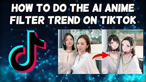 How To Do The Ai Anime Filter Trend On Tiktok 2023 Tiktok Ai Manga Filter Youtube