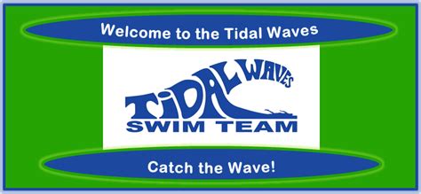 Tidal Waves Swim Team Swim Team Tidal Wave Swimming