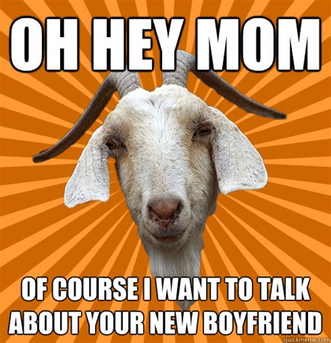 Fuck Me In The Goat Ass Genuinely Interested Goat Quickmeme