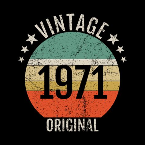 Best Vintage 1971, Original Born in 1971 - 1971 - Mask | TeePublic