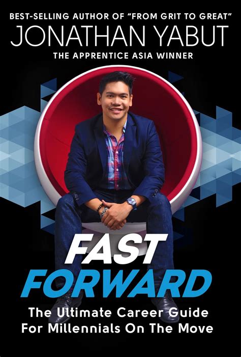 Fast Forward: The Ultimate Career Guide For Millennials On The Move by