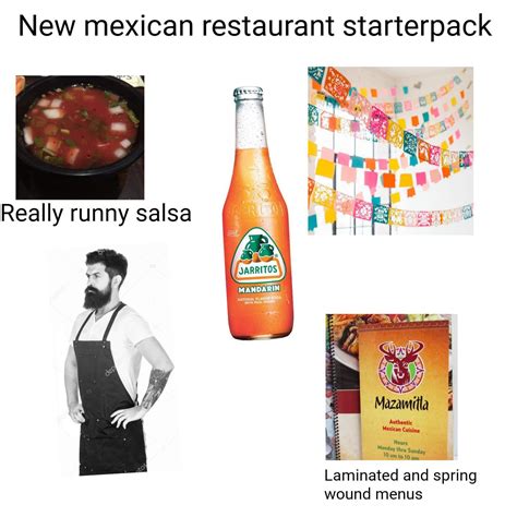 New Mexican Restaurant In Your Area Starterpack Rstarterpacks