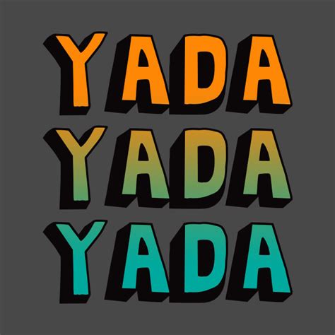 Yada Yada Yada Seinfeld T Shirt Teepublic
