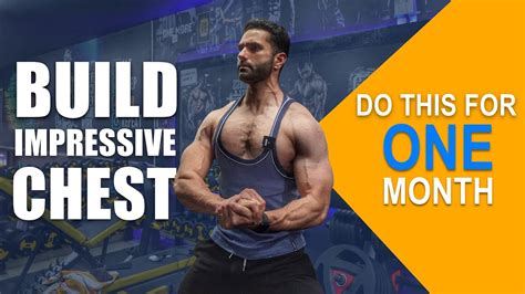 Top 3 Tips For Building Impressive Chest Youtube