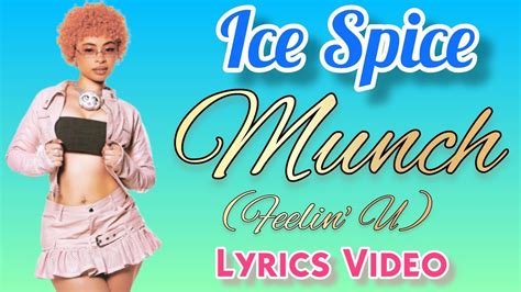 Ice Spice Munch Feelin U Lyrics Video Fabs Lyrics Youtube