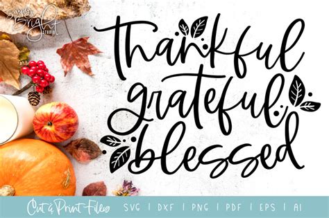 Thankful Grateful Blessed DXF SVG PNG PDF Cut Print Files Cricut