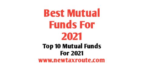 Want key mutual fund info delivered straight to your inbox? Best Mutual Funds to invest in 2021 | Top 10 Mutual Funds ...