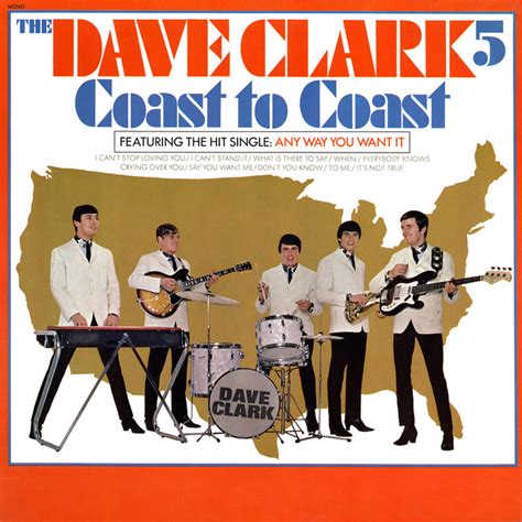 Coast To Coast 2019 Remaster Album By The Dave Clark Five Spotify