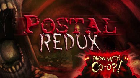 Postal Redux 4 Player Co Op Trailer Ps4pc Youtube