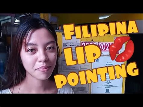 Filipina Lip Pointing Youtube
