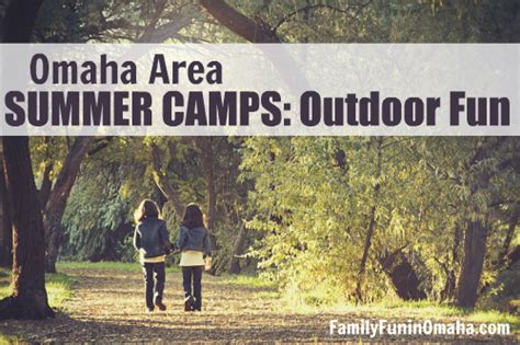 Our overnight summer camp directory is organized by states. Omaha Area Outdoor Summer Camps | Summer camp, Camping ...