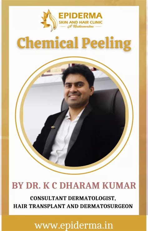 Ppt Chemical Peeling Best Dermatologist In Bangalore Dr K C