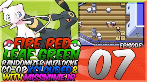 Pokemon Fire Red Leaf Green Randomizer Nuzlocke Co Op W Xclouded Episode 07 Youtube