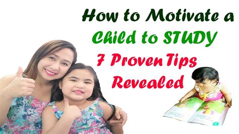 How To Motivate Your Child To Study 7 Tips With Proven Results