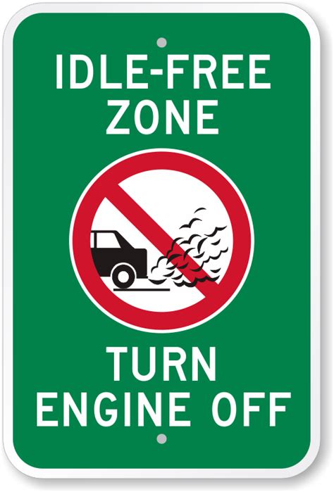 No Idling Turn Off Engine Signs Idling Prohibited