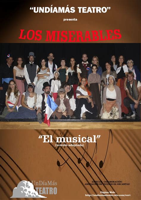 El Musical Los Miserables Cía Undíamás Teatro Vi Encuentro De Teatro