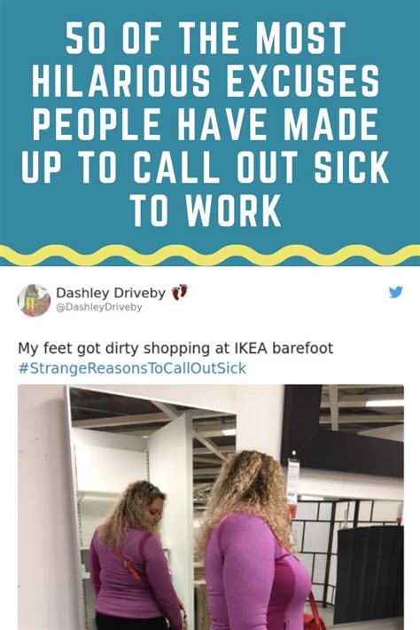 50 Of The Most Hilarious Excuses People Have Made Up To Call Out Sick