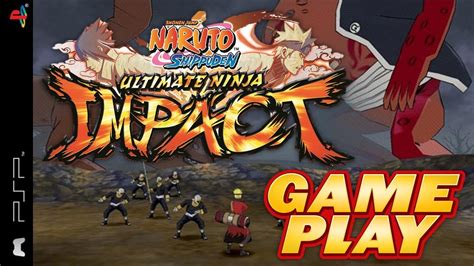 Naruto Shippūden Ultimate Ninja Impact Psp Gameplay Youtube