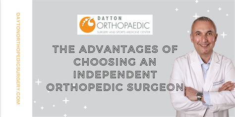 Choosing An Independent Orthopedic Surgeon