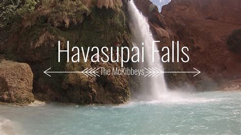 Havasupai Falls 2015 Youtube