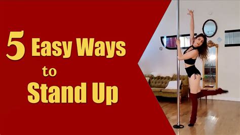 5 Ways To Stand Up From Floor With Pole Pole Dance Tutorial For Beginners Youtube