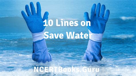 10 Lines On Save Water For Students And Children In English Zoefact