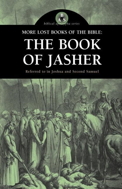 More Lost Books Of The Bible The Book Of Jasher