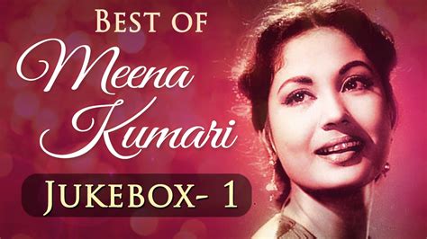 Meena Kumari Superhit Songs Collection Hd Video Jukebox 1