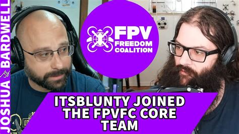 itsblunty is the new 5th core member of the fpv freedom coalition fpv