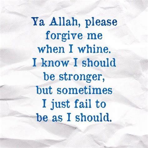 22 Best Images About Forgive Me Ya Allah On Pinterest Around The