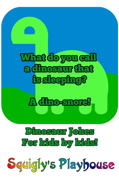 Children, as a rule, love to be silly and absolutely love to laugh. Uproariously Funny Dinosaur Jokes for Kids | Squigly's ...