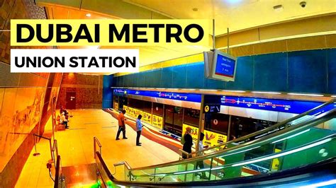 Dubai Union Metro Train Station Walk Tour Youtube