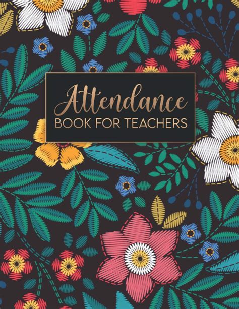 Buy Attendance Book For Teachers Teacher Attendance Book Attendance