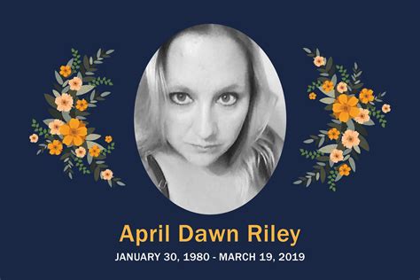 ﻿april Dawn Riley